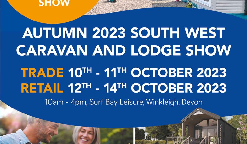 Autumn 2023 South West Caravan And Lodge Show