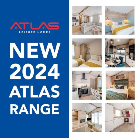 Brand New 2024 Atlas Holiday Home Range