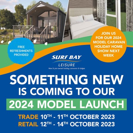 Our Surf Bay Leisure 2024 Model Launch